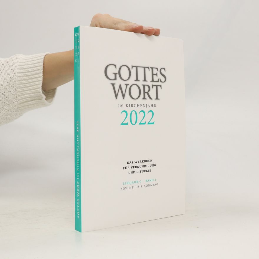 Christoph Heinemann Gottes Wort im Kirchenjahr 2022 Band 1