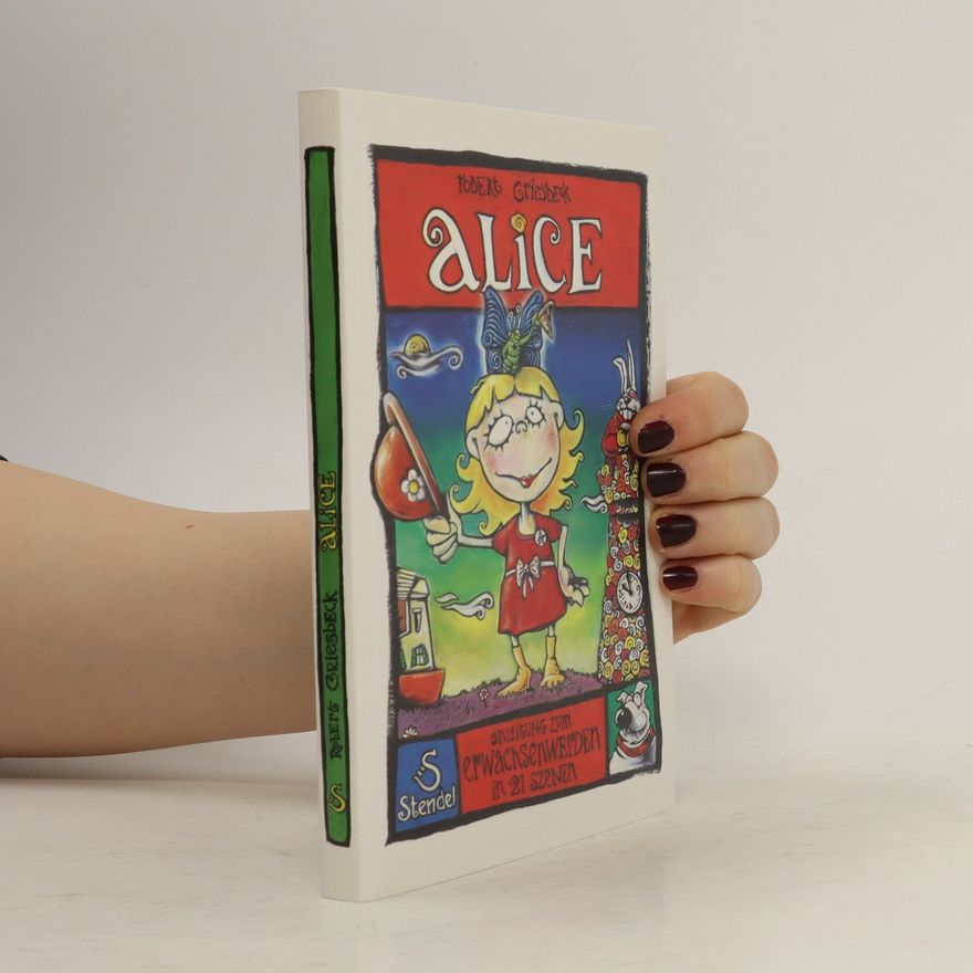 Robert Griesbeck Alice