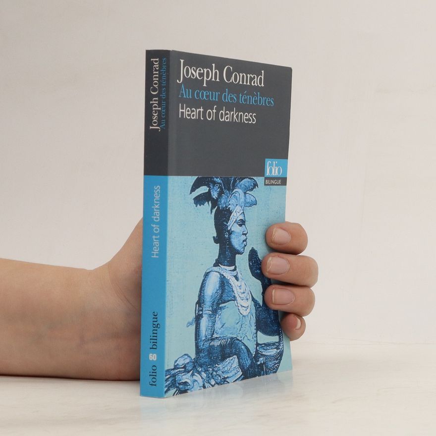 Joseph Conrad Au coeur des ténèbres