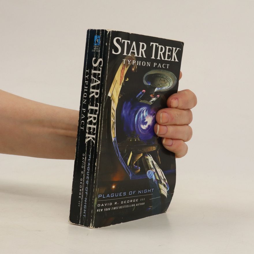 David R. George Star Trek: Typhon Pact: Plagues of Night