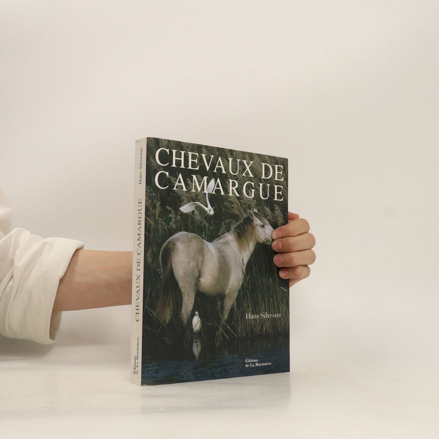 Hans Silvester Chevaux de Camargue