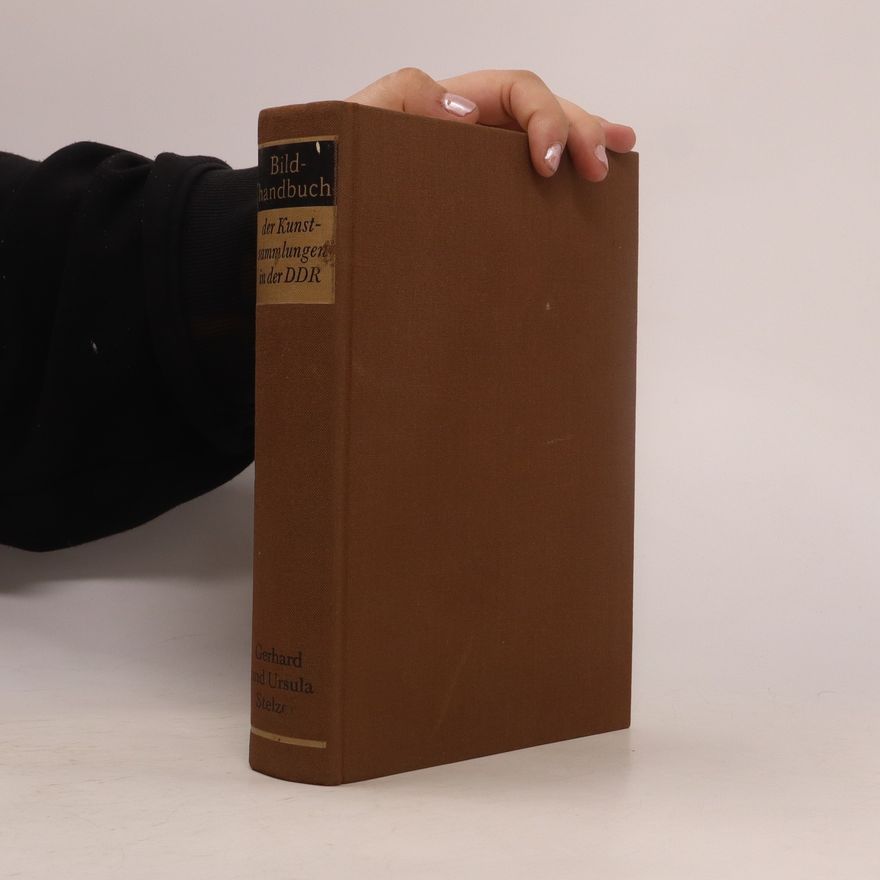 Kolektív autorov Der Kunstsammlungen In Der DDR