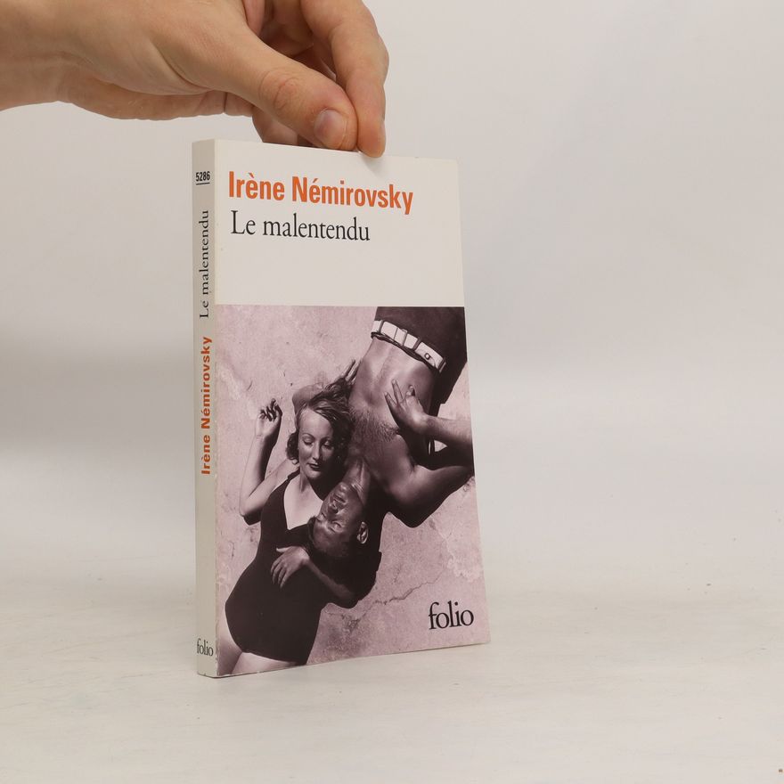 Irène Némirovsky Le malentendu