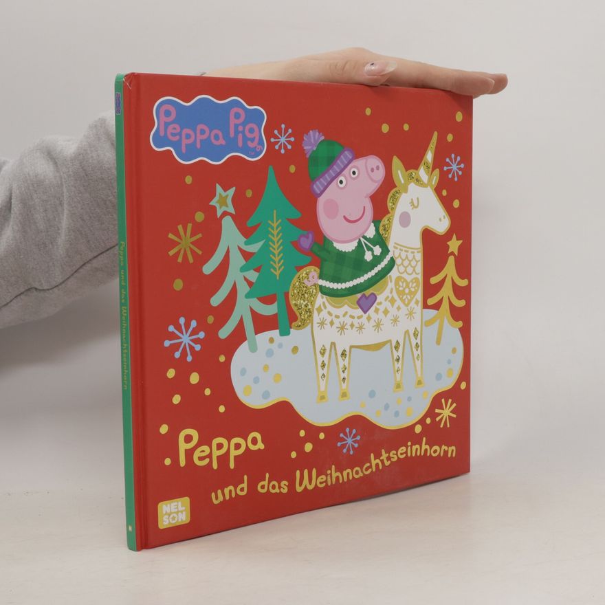 Autorenkollektiv Peppa und das Weihnachtseinhorn