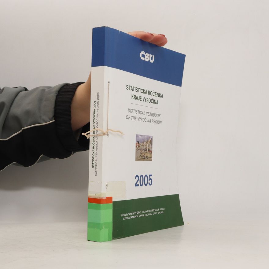 Kolektiv autorů Statistická ročenka kraje Vysočina 2005