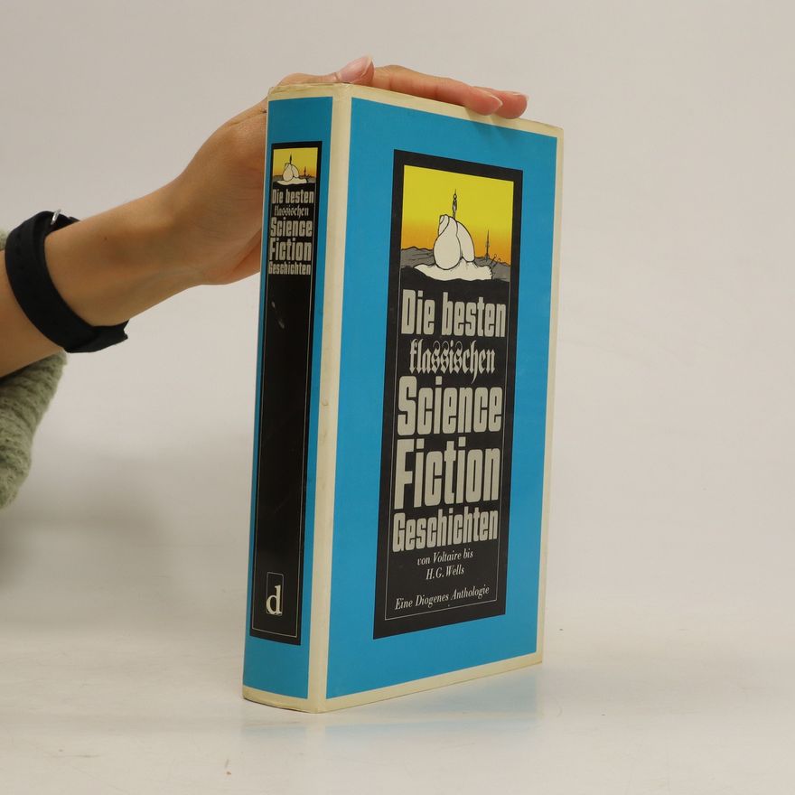 Collectif d'auteurs Die besten Klassische Science-fiction Geschichten