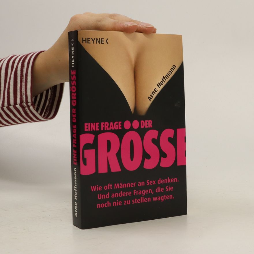Arne Hoffmann Eine Frage der Größe