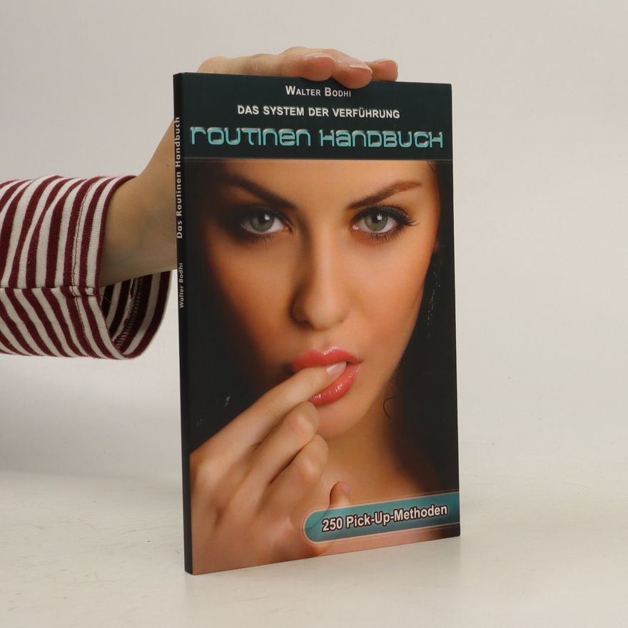 Walter Bodhi Routinen-Handbuch