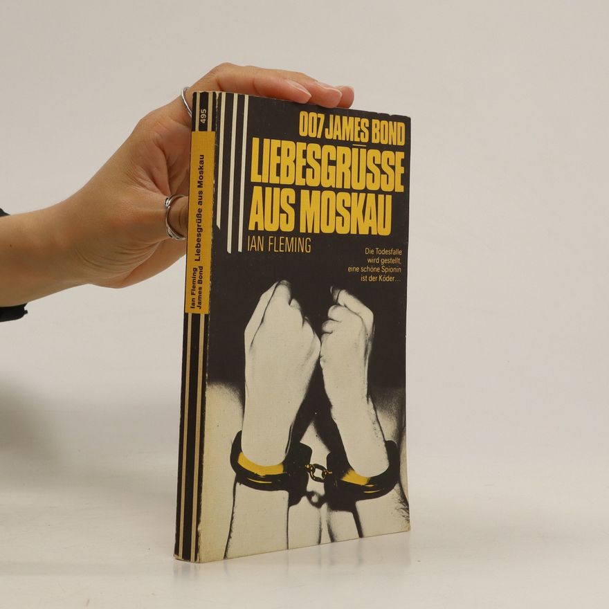Ian Fleming Liebesgrüsse aus Moskau