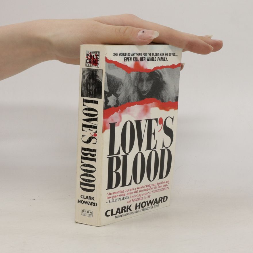 Clark Howard Love's Blood