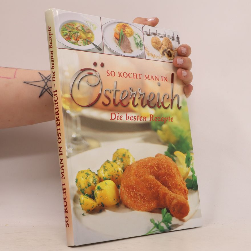 Kolektiv autorů So Kocht Man in Osterreich