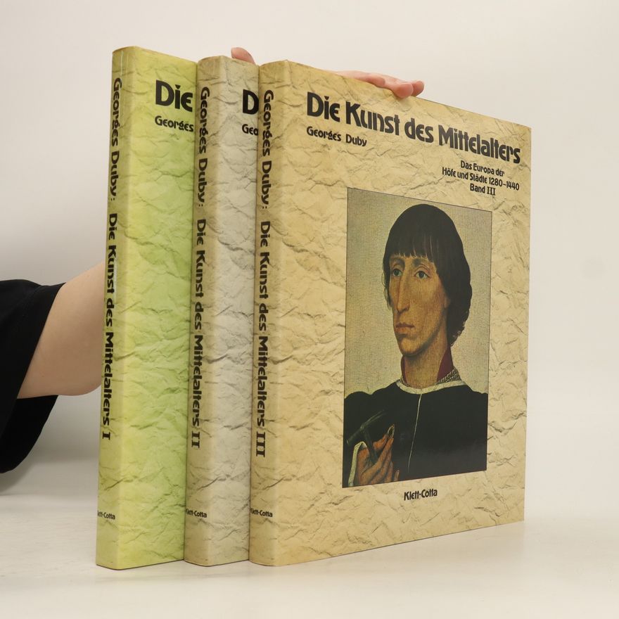 Georges Durby Die Kunst des Mittelalters I-III