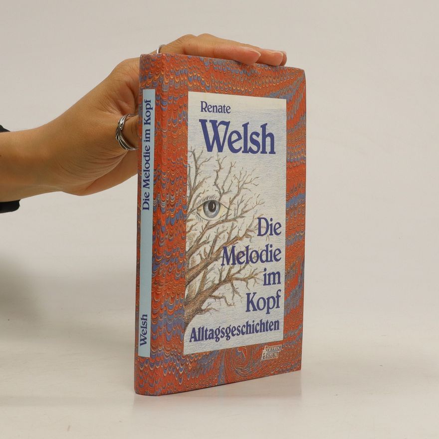 Renate Welsh Die Melodie im Kopf