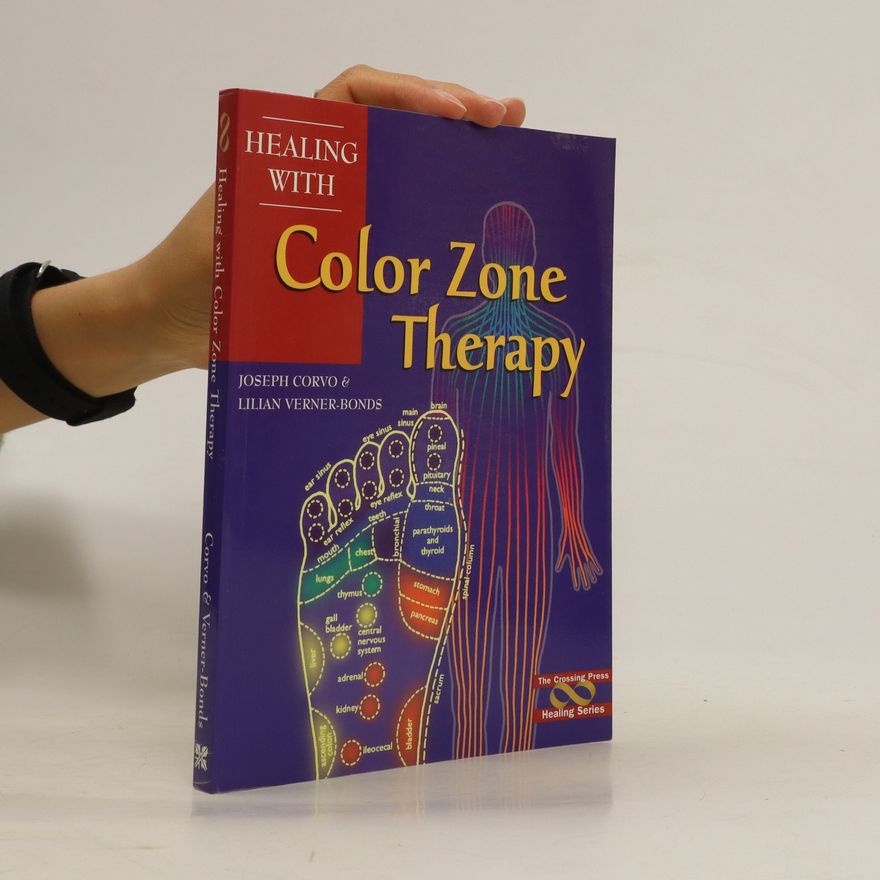 Lilian Verner-Bonds Healing with Color Zone Therapy