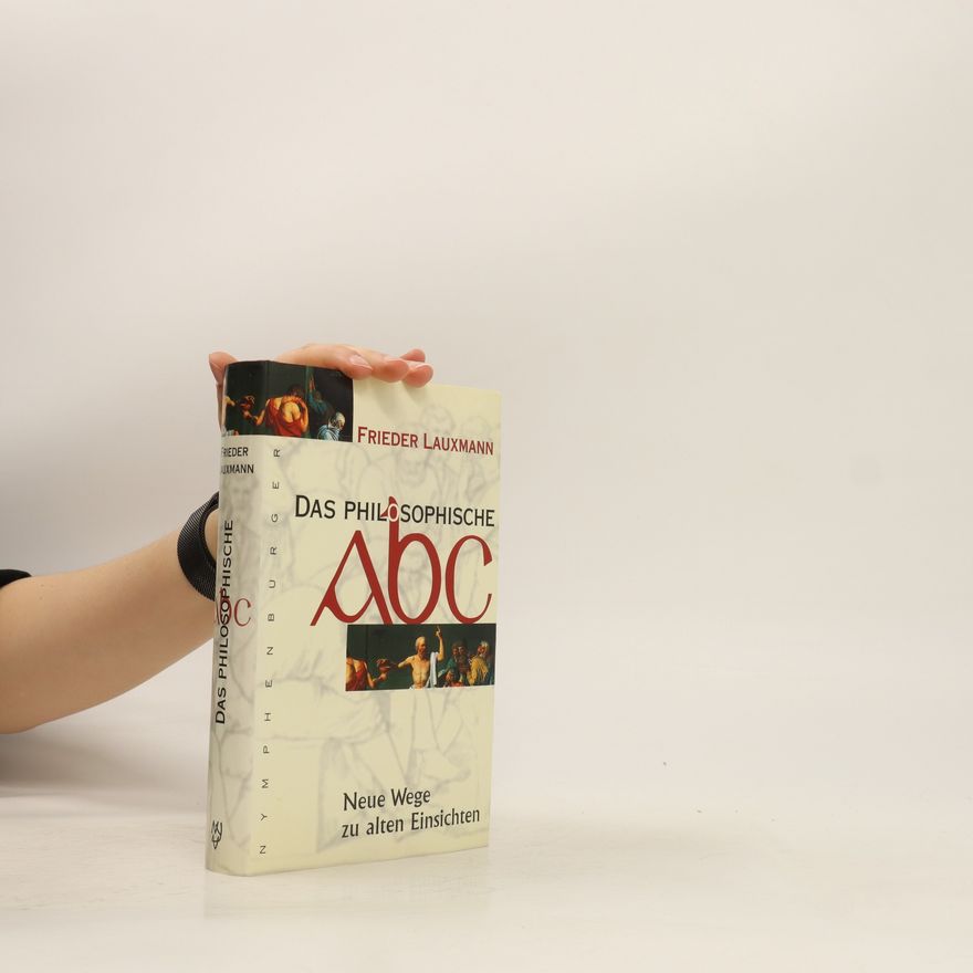 Frieder Lauxmann Das philosophische ABC