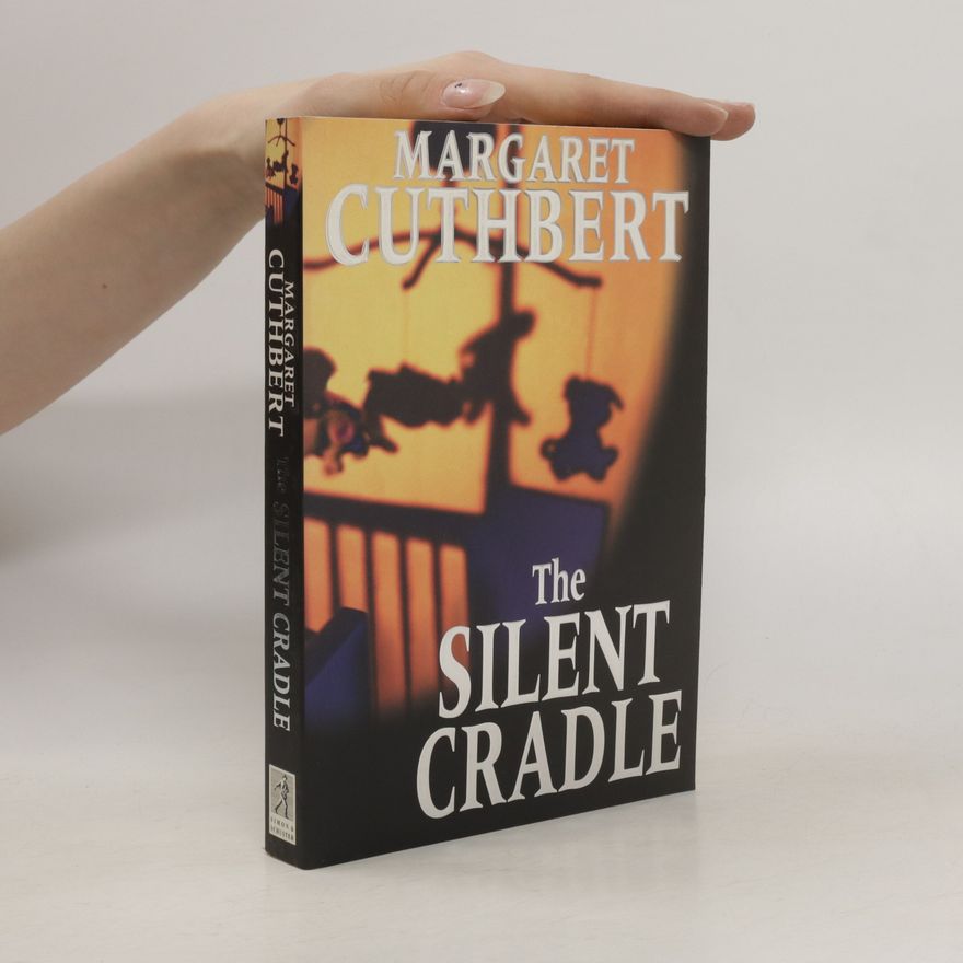 Margaret Cuthbert The Silent Cradle