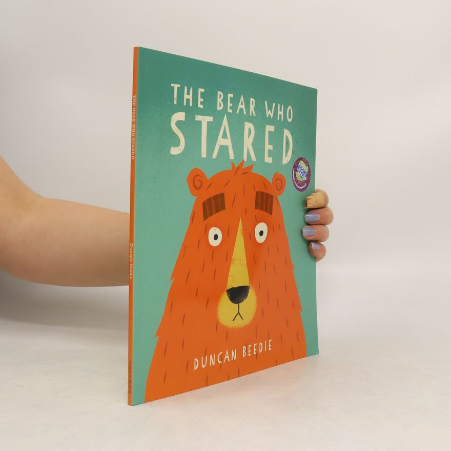 Duncan Beedie The Bear Who Stared
