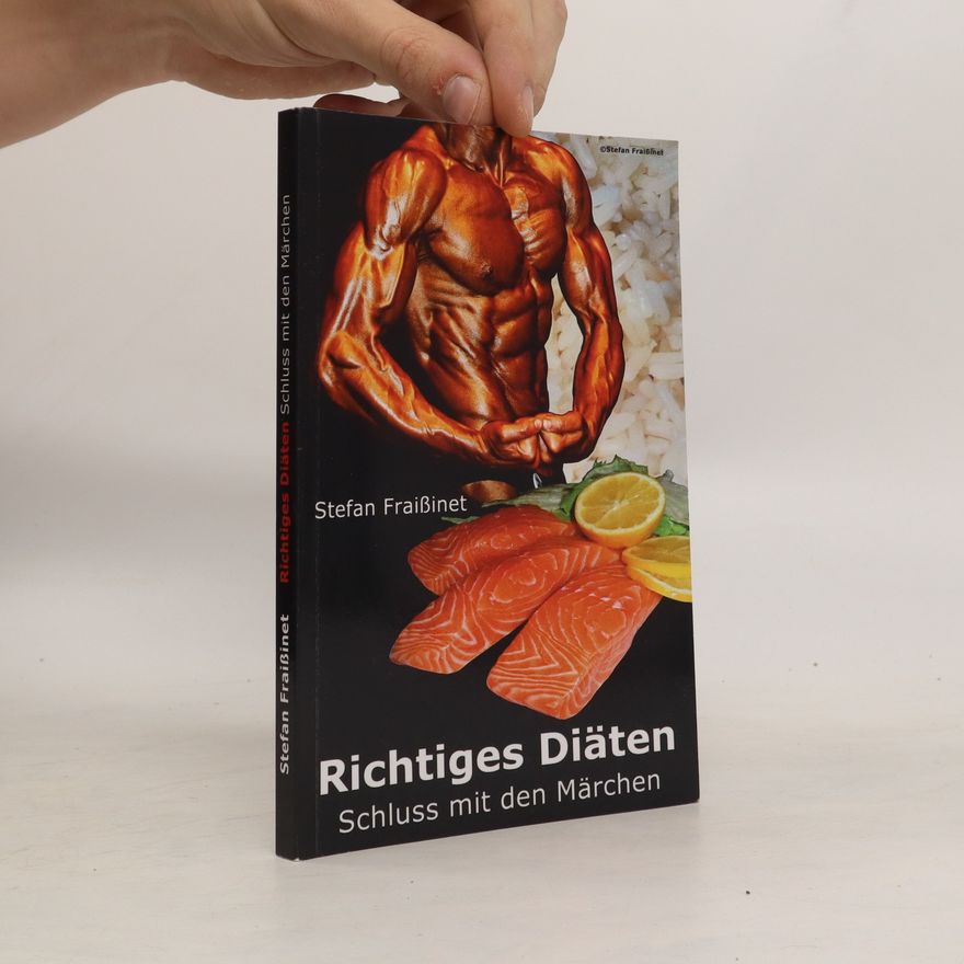Stefan Fraißinet Richtiges Diäten