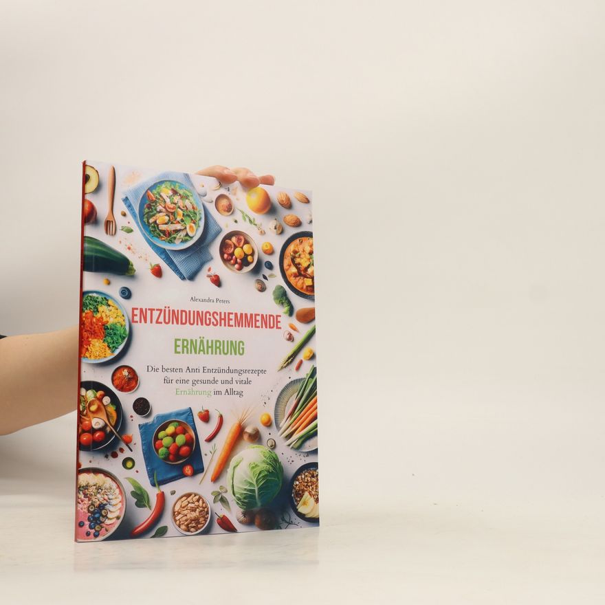 Alexandra Peters Entzündungshemmende Ernährung