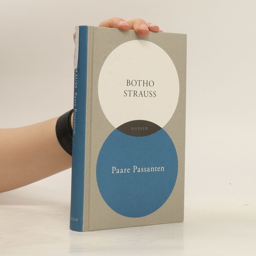 Botho Strauß Paare Passanten