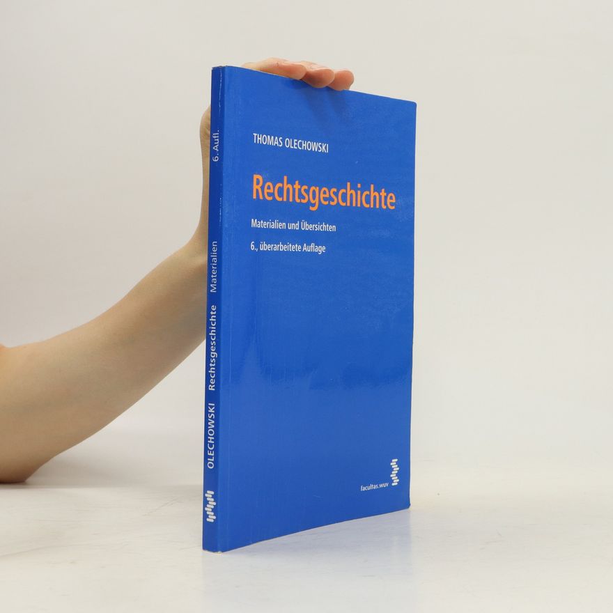 Thomas Olechowski Rechtsgeschichte