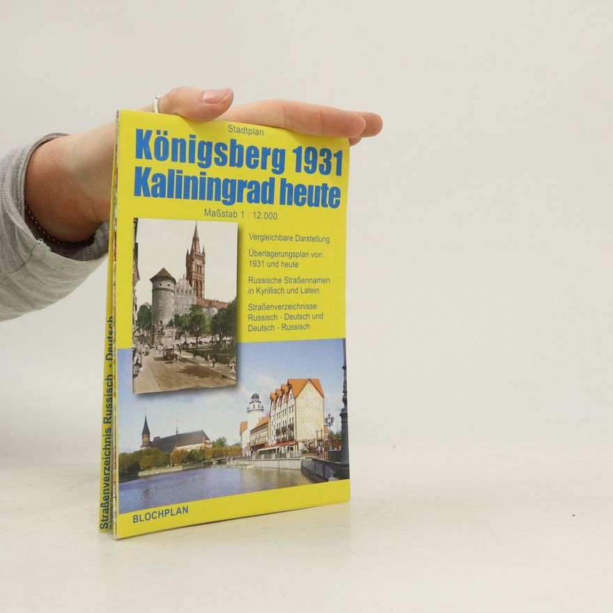 Various authors Stadtplan Königsberg 1931, Kaliningrad heute