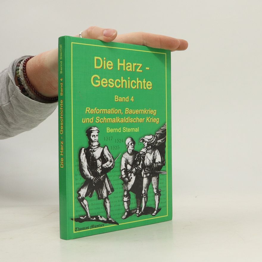 Bernd Sternal Die Harz - Geschichte 4
