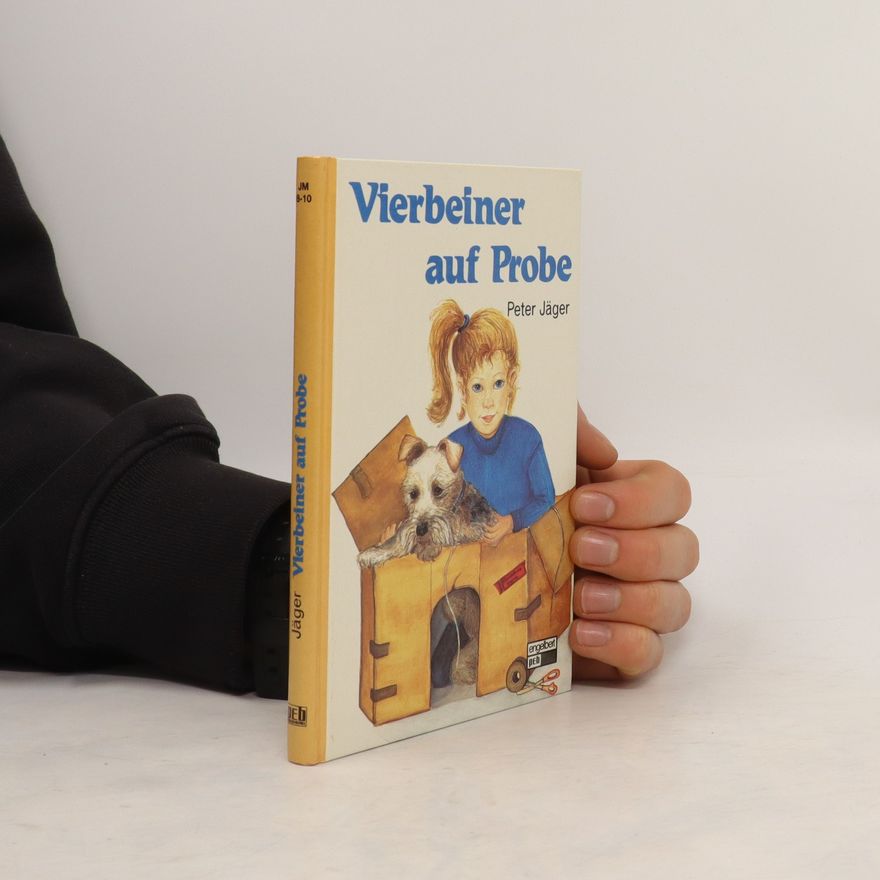 Peter Jäger Vierbeiner auf Probe