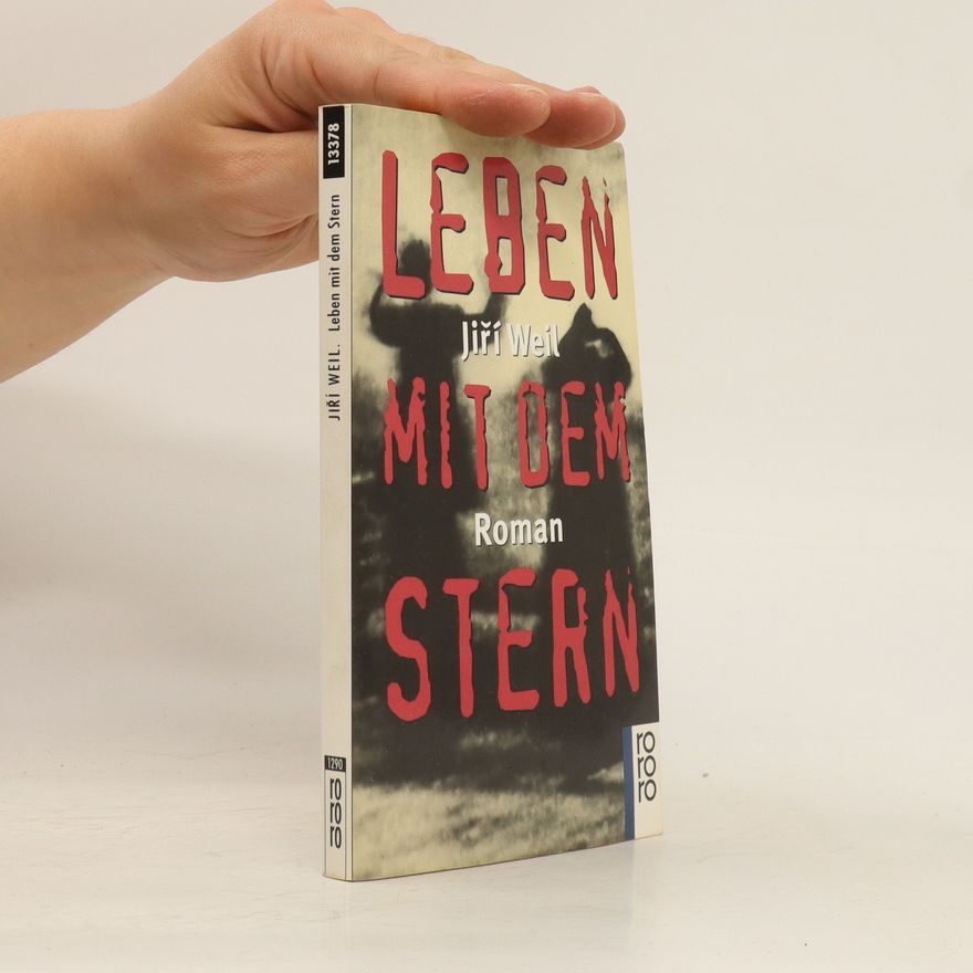 Jiří Weil Leben mit dem Stern