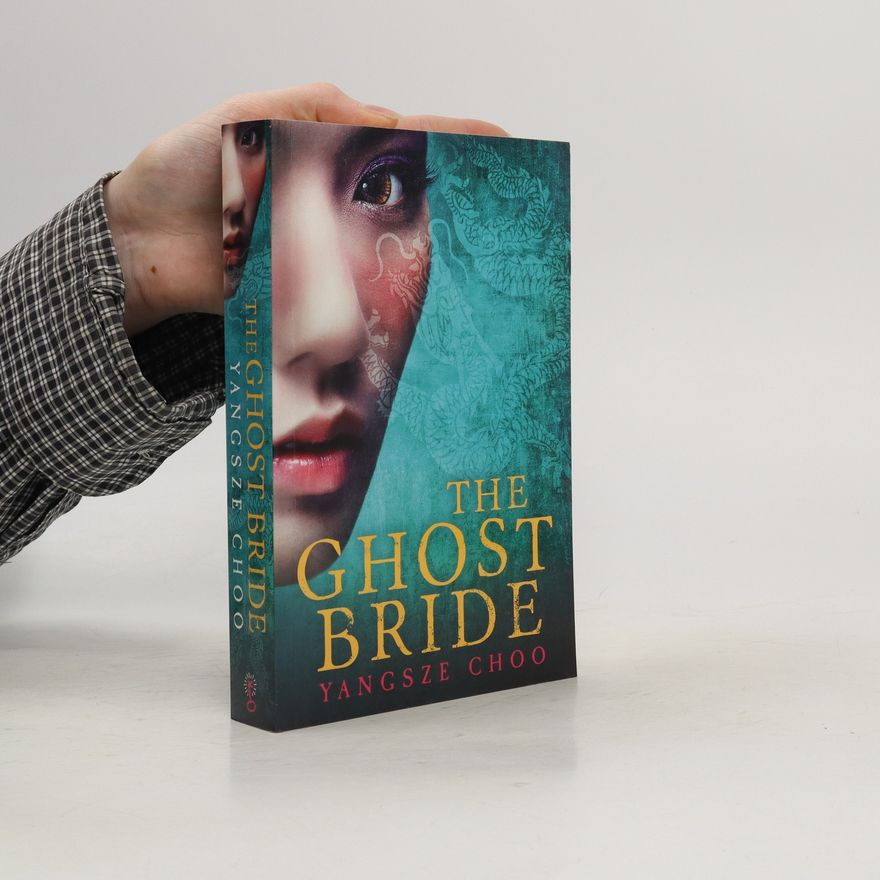 Yangsze Choo The Ghost Bride