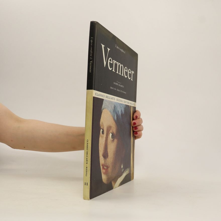 Giuseppe Ungaretti L´opera completa di Vermeer