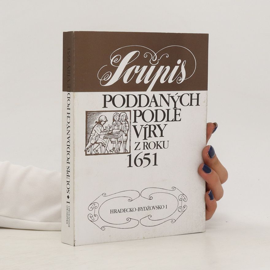 Helena Klímová Soupis poddanýchh podle víry z roku 1651