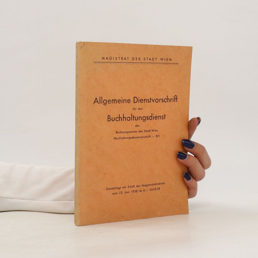 Autorenkollektiv Allgemeine Dienstvorschrift für den Buchhaltungsdienst