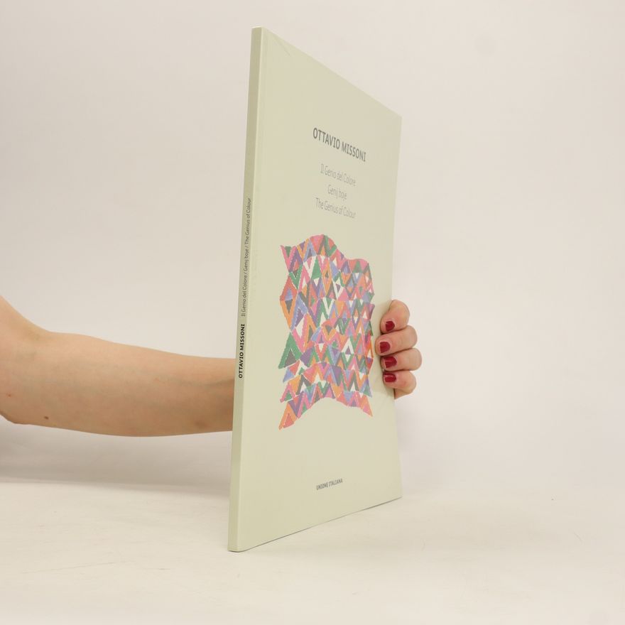 Various authors Ottavio Missoni: Il Genio del Colore
