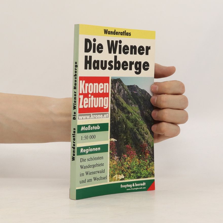 Autorenkollektiv Wanderatlas. Die Wiener Hausberge