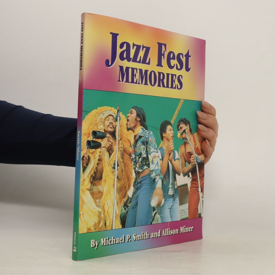 Allison Miner Jazz Fest Memories