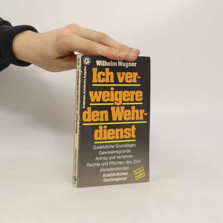 Wilhelm Wägner Ich verweigere den Wehrdienst