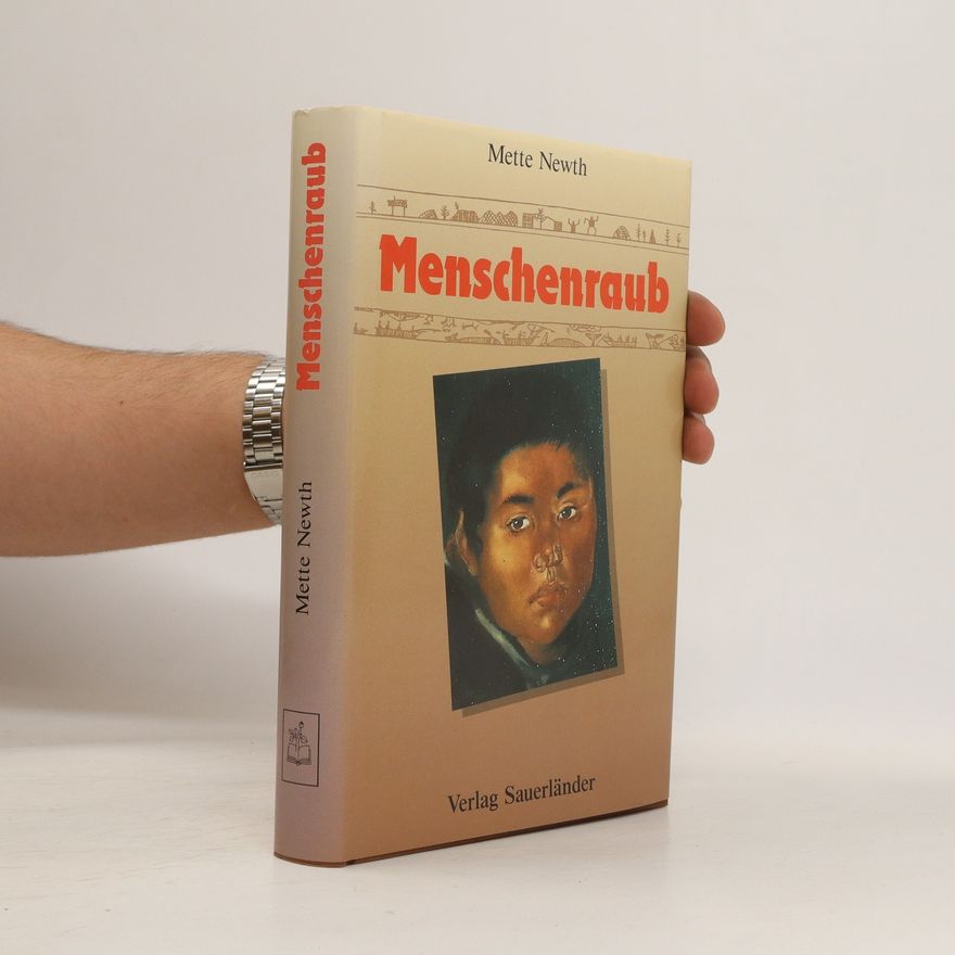 Mette Newth Menschenraub