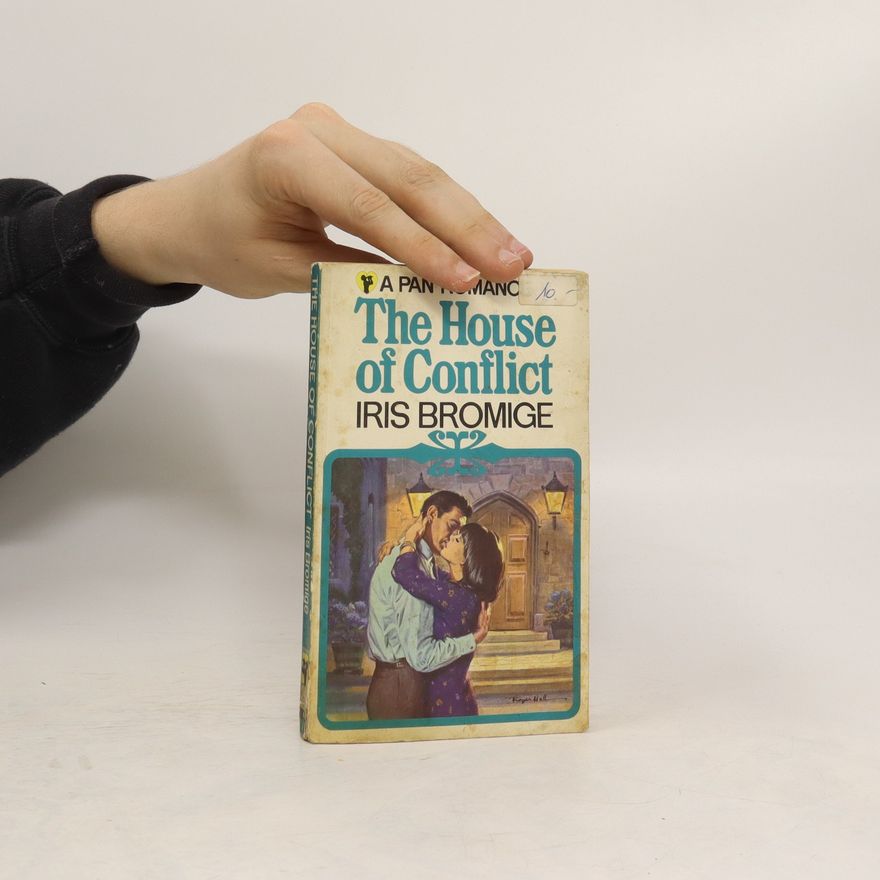 Iris Bromige The Houe of Conflict
