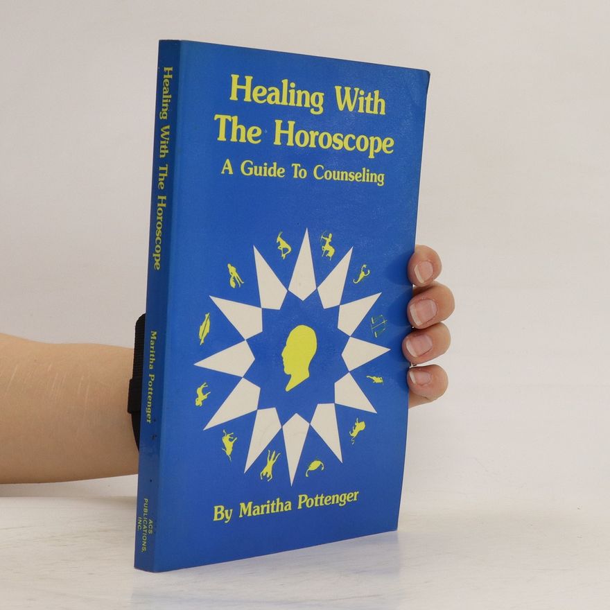 Maritha Pottenger Healing With the Horoscope