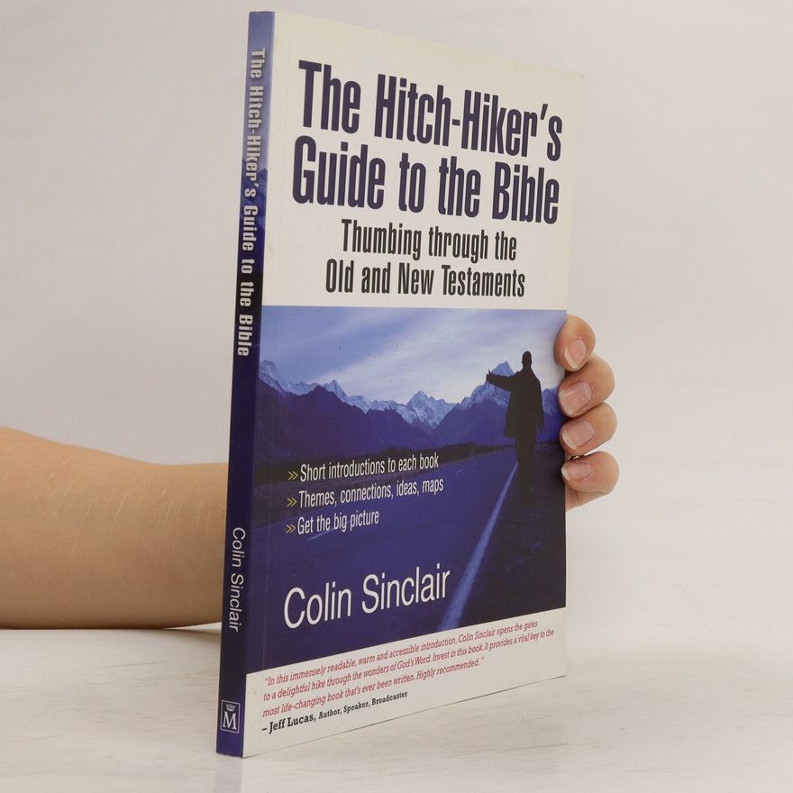 Colin Sinclair The Hitch-Hiker's Guide to the Bible