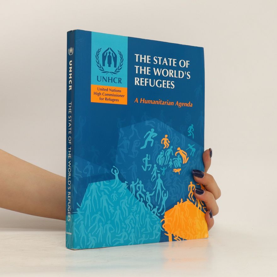 Kolektiv autorů The state of the world's refugees 1997-98. A humanitarian agenda