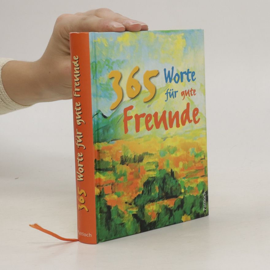 Marcus C. Leitschuh 365 Worte für gute Freunde