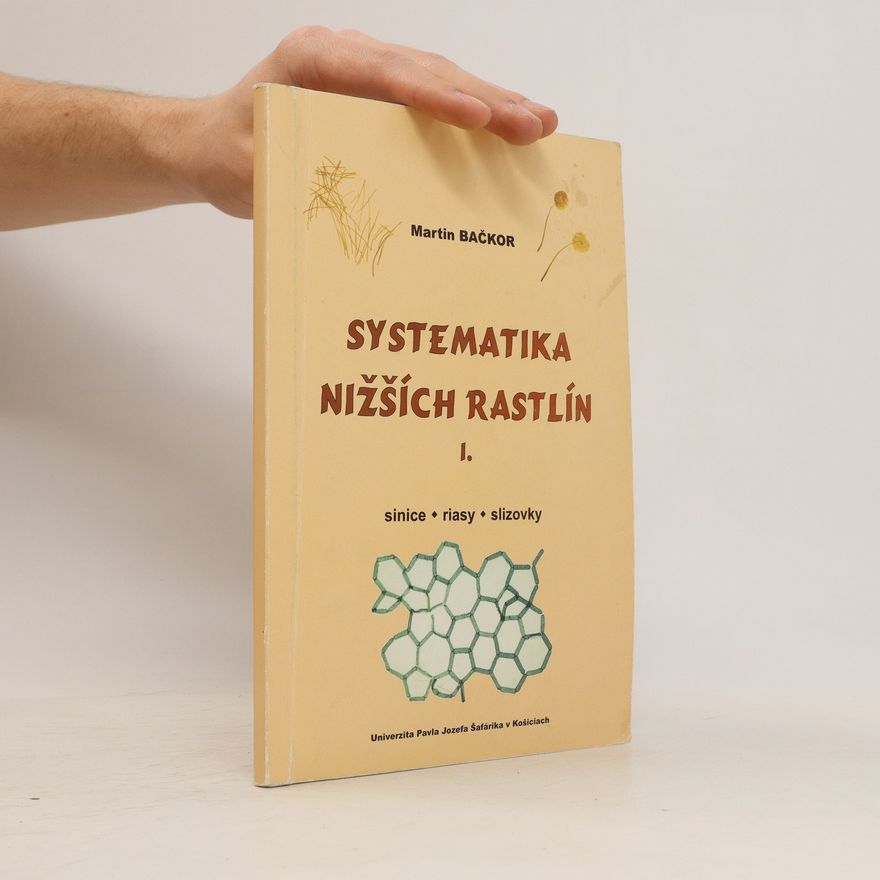 Martin Bačkor Systematika nižších rastlín