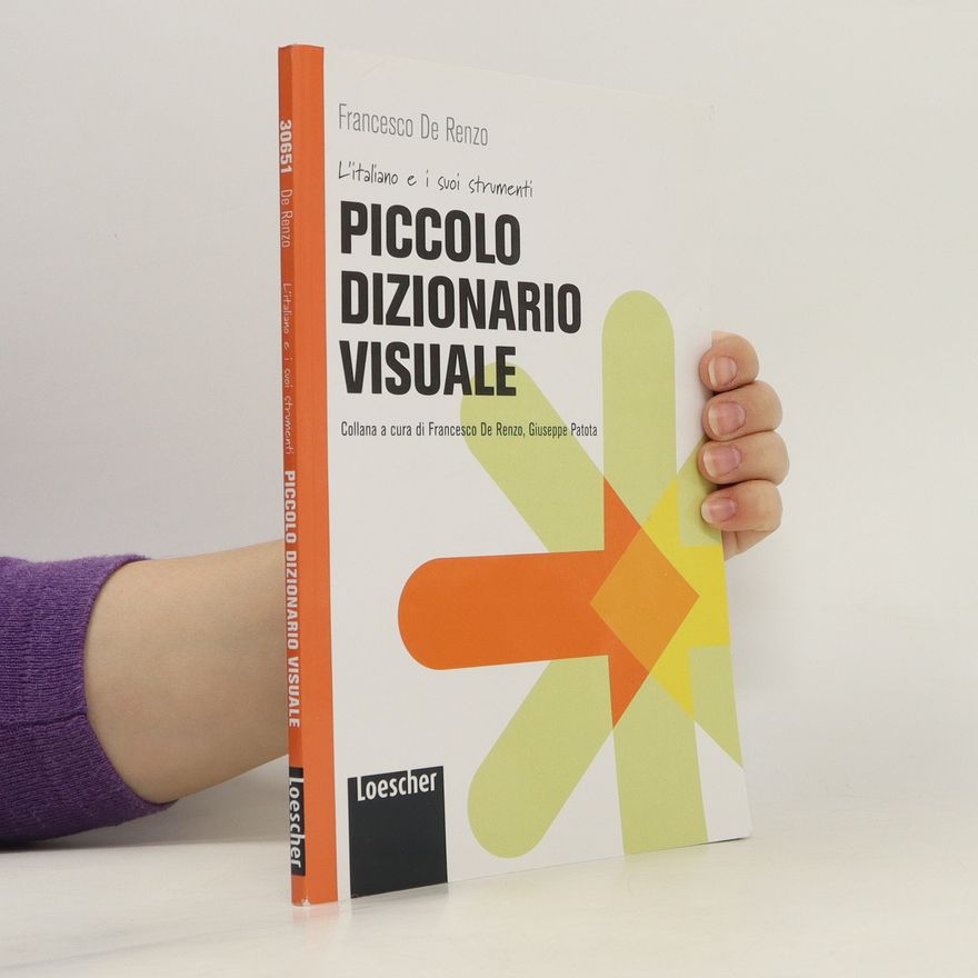 Francesco De Renzo Piccolo dizionario visuale