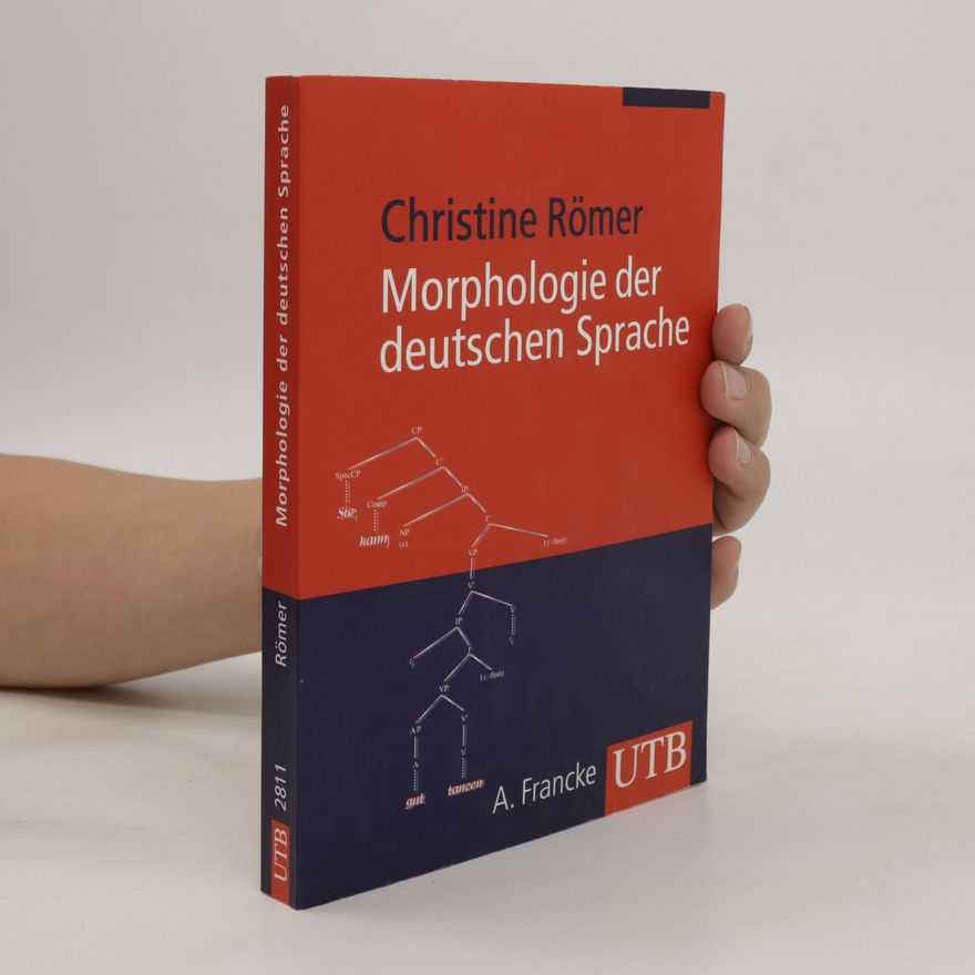 Christine Römer Morphologie der deutschen Sprache