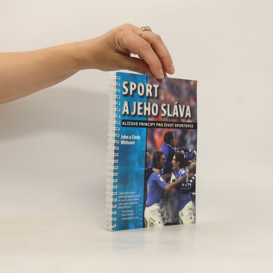 Cindy White Sport a jeho sláva. Klíčové principy pro život sportovce