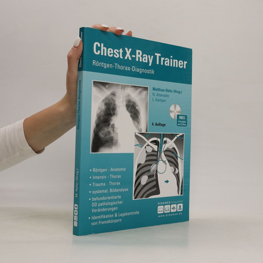 Matthias Hofer Chest X-Ray Trainer