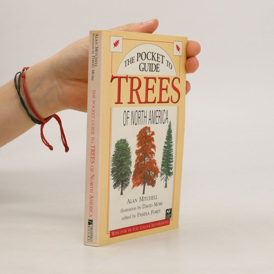 Alan F. Mitchell The Pocket Guide to Trees of North America
