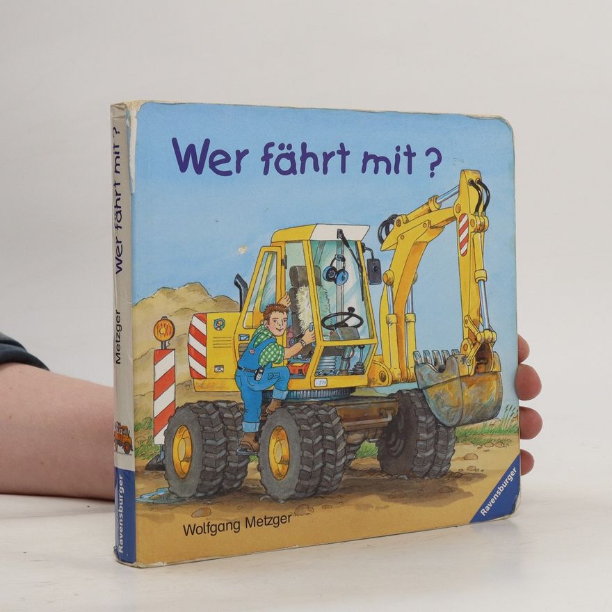Wolfgang Metzger Wer fährt mit?